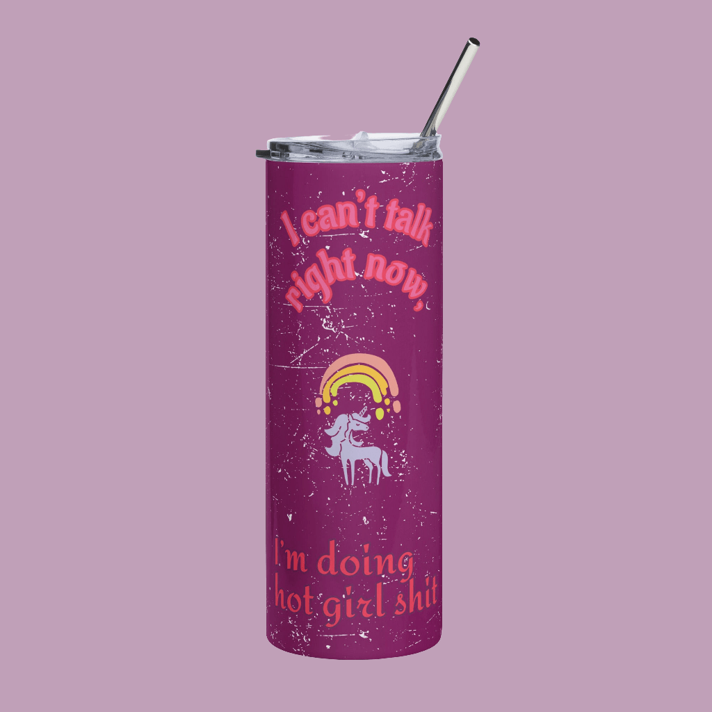 💅 "I Can't Talk Right Now – I'm Doing Hot Girl Sh*t" Tumbler (20oz)