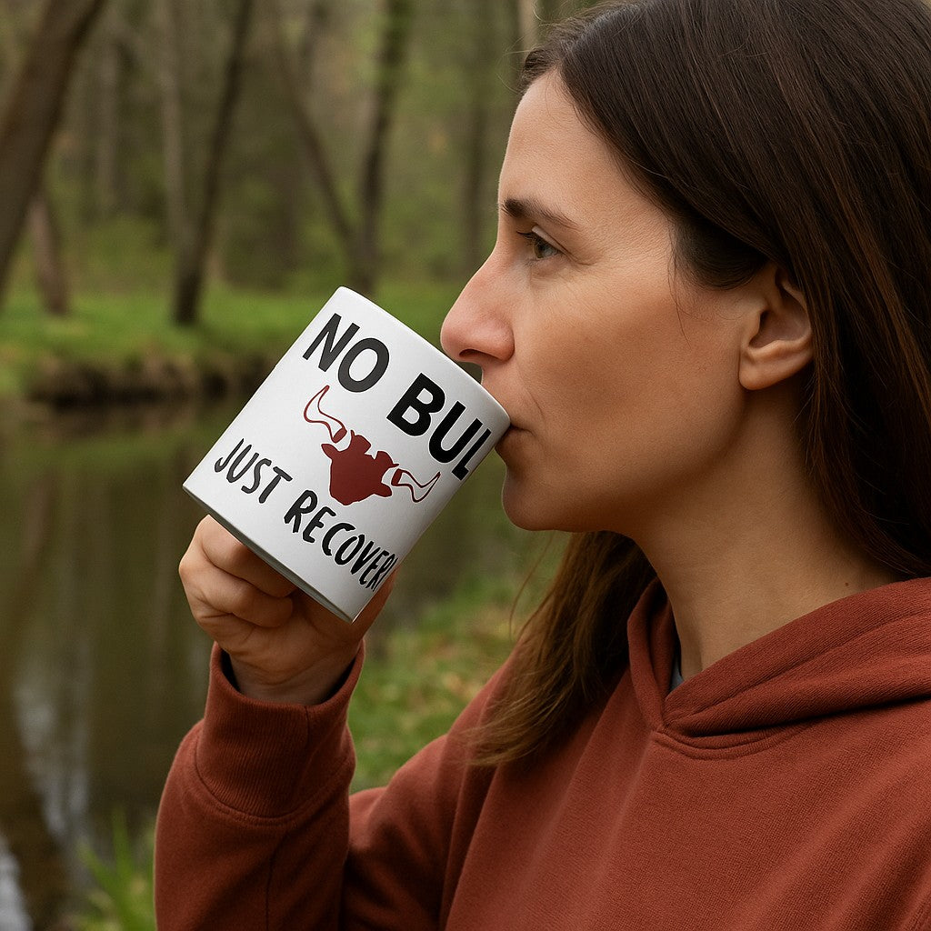 🐂 No Bull. Just Recovery. – 11oz Ceramic Mug