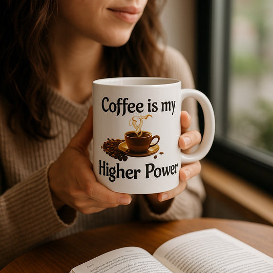 ☕ Coffee Is My Higher Power – 11oz Ceramic Mug
