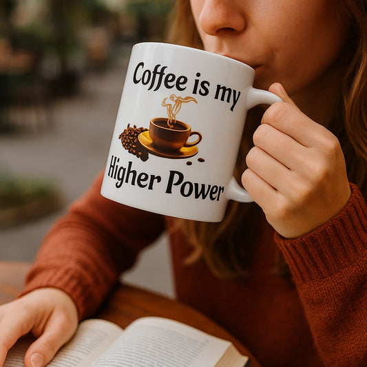 ☕ Coffee Is My Higher Power – 12oz Latte Mug